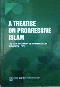 A TREATISE ON PROGRESSIVE ISLAM