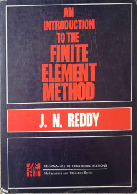 AN INTRODUCTION TO THE FINITE ELEMENT METHOD