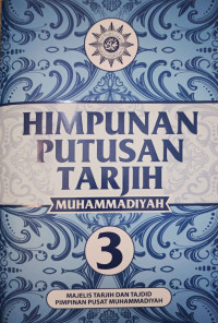 Himpunan Putusan Tarjih Muhammadiyah 3