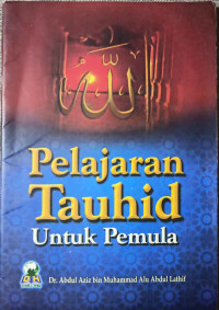 Pelajaran Tauhid Untuk Pemula