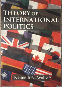 THEORY OF INTERNATIONAL POLITICS